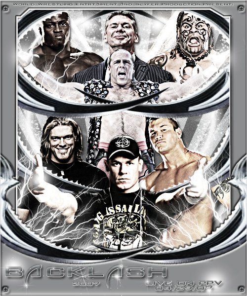 WWE Backlash 2007 by Slyf3r92 on DeviantArt