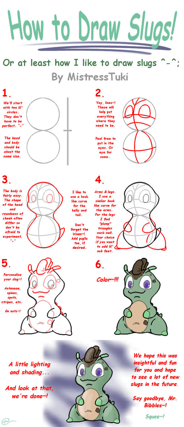 How ((I Like)) To Draw Slugs by MistressTuki on DeviantArt