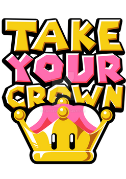 Take Your Crown