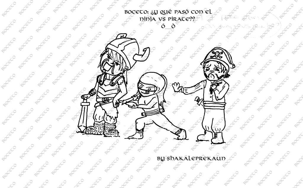 Boceto - Yel ninja vs pirate??