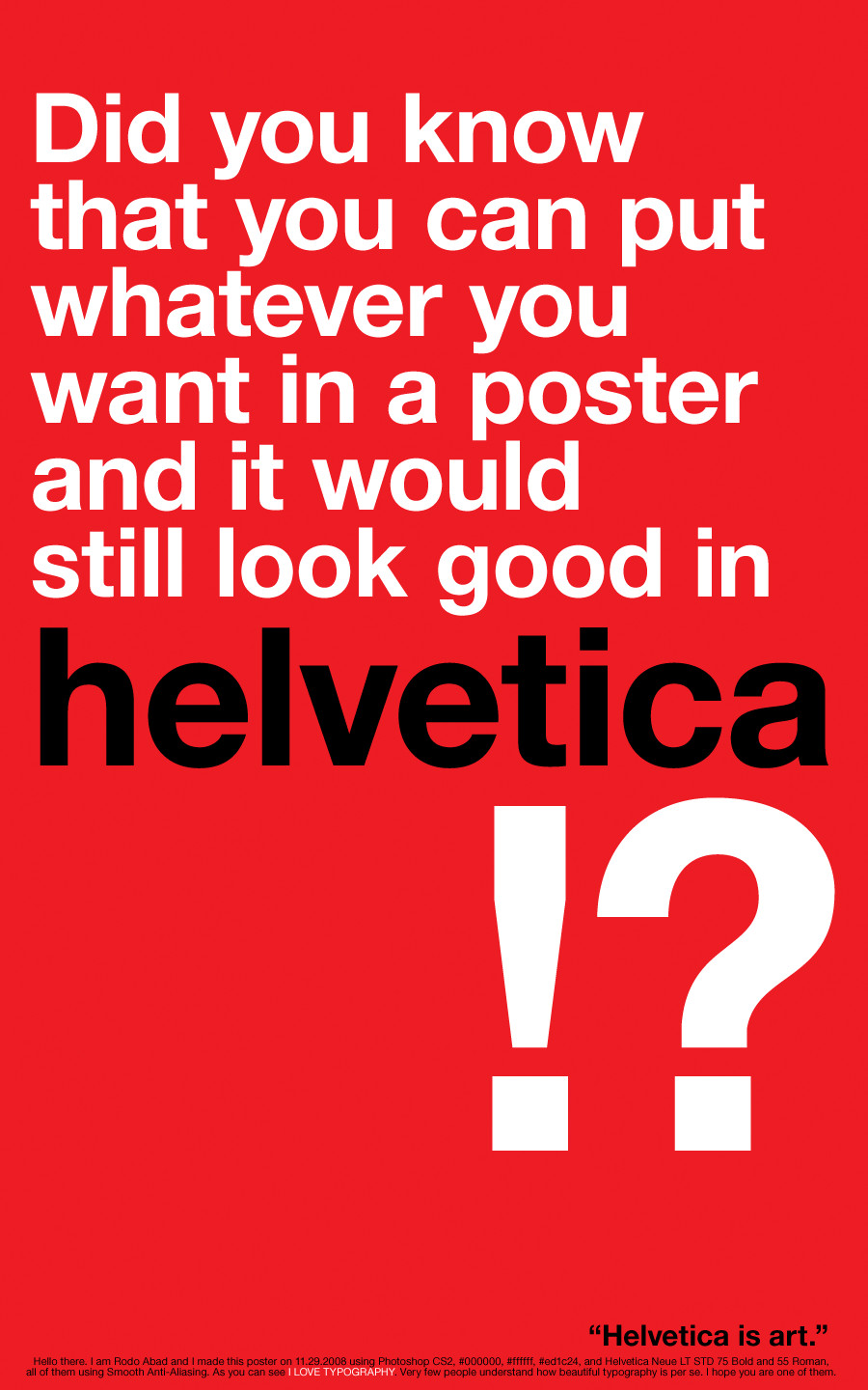 Helvetica is art.