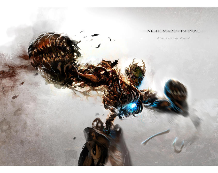 Nightmares In Rust_014 by albino-Z