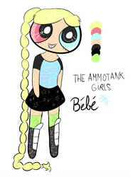 AmmoTank Girls, Bebe