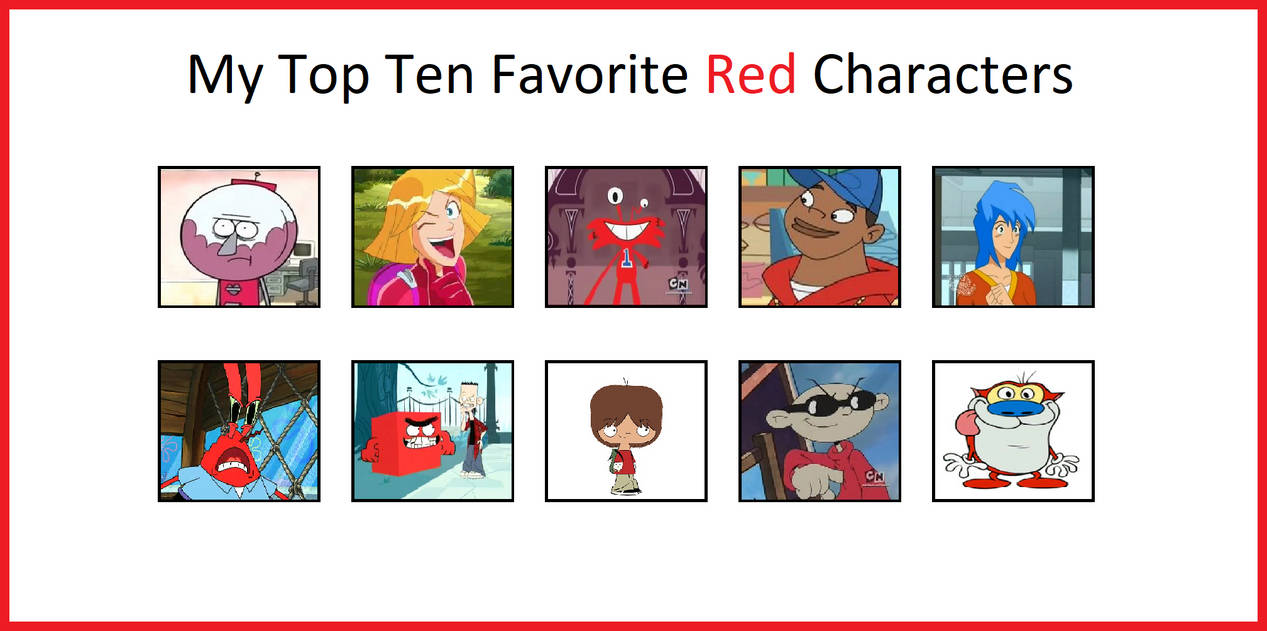 My Top 10 Favorite Red Characters by pharrel3009 on DeviantArt