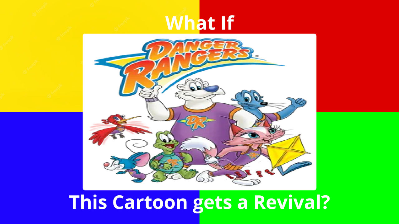 What If Danger Rangers Gets A Revival by pharrel3009 on DeviantArt