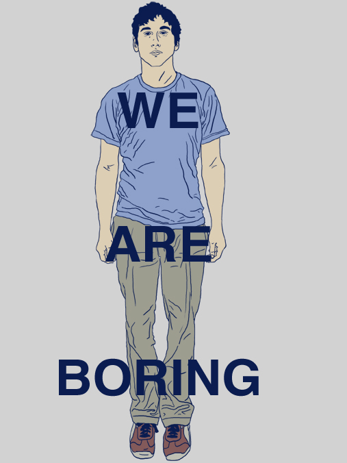 Boring: Bored