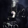 Pushed Into Darkness Wattpad Cover