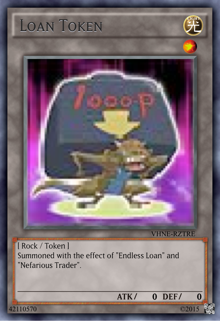 card loan yugioh Endless Loan by AlanMac95 on DeviantArt