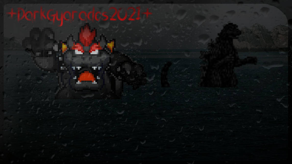 Godzilla 2 Król Potworów Hbo Go +Fury Bowser And Godzilla+ by DarkMagikarp09 on DeviantArt