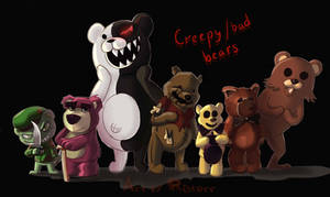 Creepy/Bad Bears