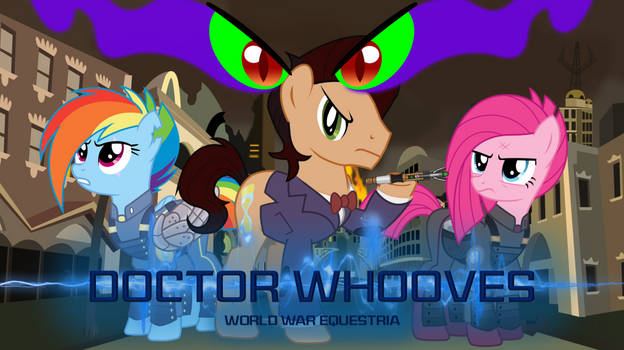 Doctor Whooves World War Equestria Cover Art 2