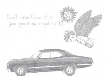 Don't Drive Faster Than Your Guardian Angel...