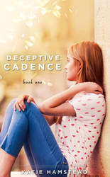 DECEPTIVE CADENCE by Katie Hamstead