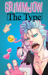 grimmjow THE TYPE by SmileQueenchan