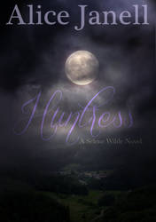 Mock Cover - Huntress (A Selene Wilde Novel)