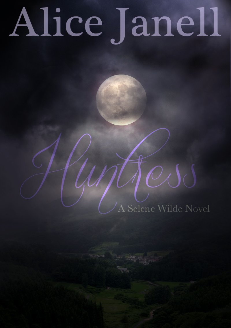 Mock Cover - Huntress (A Selene Wilde Novel)