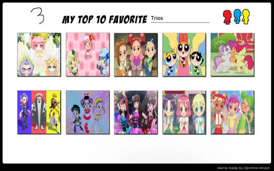 My Top 10 Favourite Trios