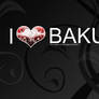 I love Baku