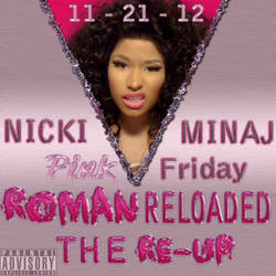 Nicki Minaj Pink Friday Roman Reloded The Re-up