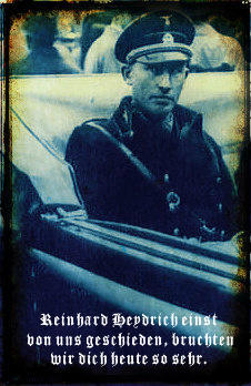 In memory of Reinhard Heydrich