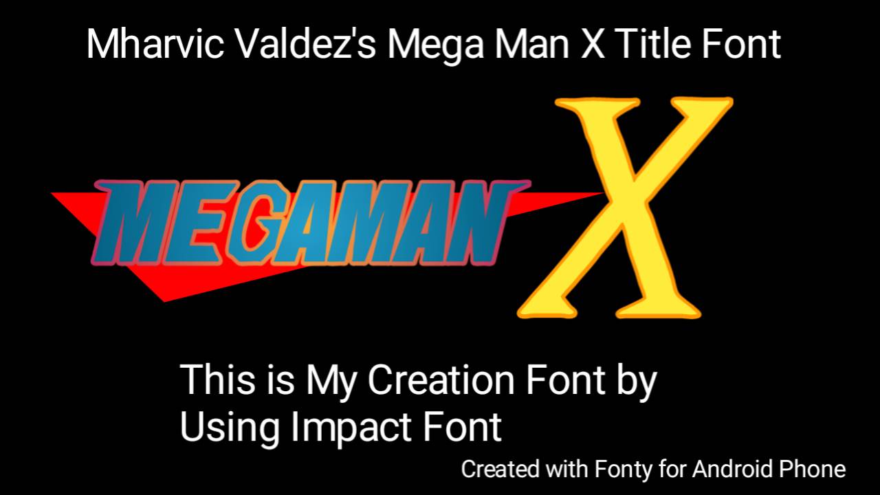Mega Man X Title Font By Mharvicthedevanter On Deviantart Mega Man X Title Font By Mharvicthedevanter On Deviantart