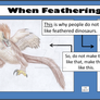 When Feathering a Dinosaur
