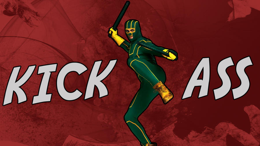 Kick Ass Wallpaper By Billysut On Deviantart Kick Ass Wallpaper By Billysut On Deviantart