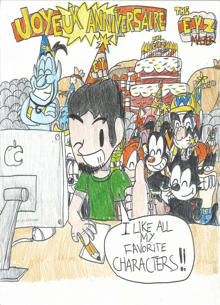 Joyeux Anniversaire Theetzmaster Late By Ftftheadvancetoonist On Deviantart Joyeux Anniversaire Theetzmaster Late By Ftftheadvancetoonist On Deviantart