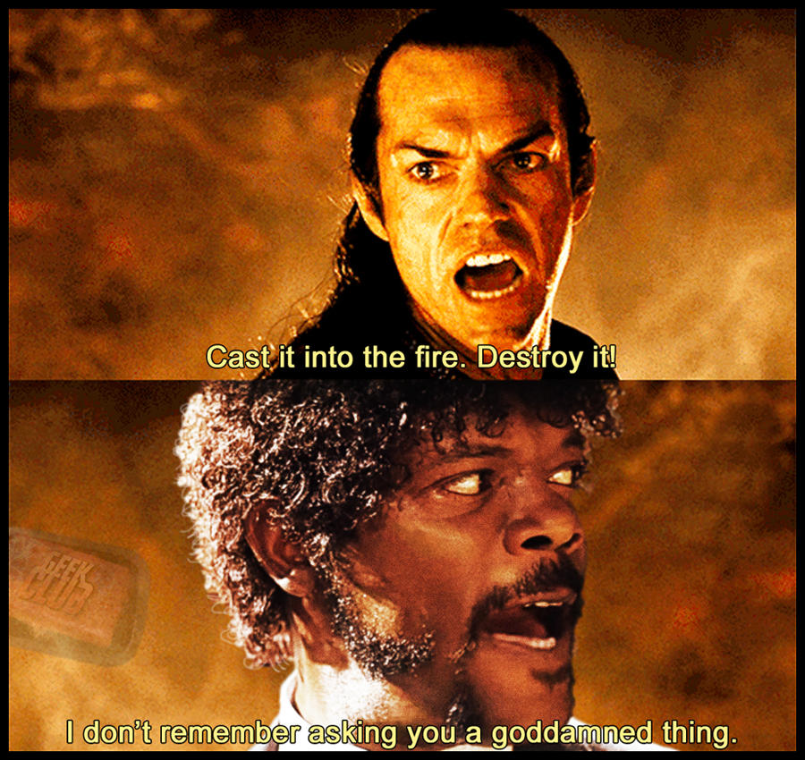 Lord of the Rings / Pulp Fiction (Meme) by Rabittooth on DeviantArt