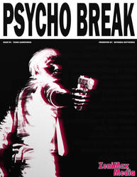 Introducting... ''Psycho Break''!