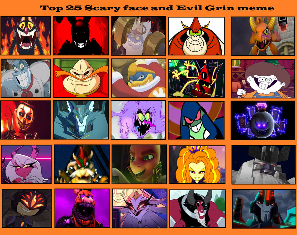 OPandTSFan's Top 25 Scary Faces and Evil Grin by OPandTSFan on DeviantArt