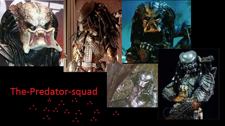 Predator Platoon The-Predator-squad by TheCreatorDude3 on DeviantArt
