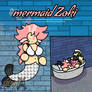 Mermaid Zoki!
