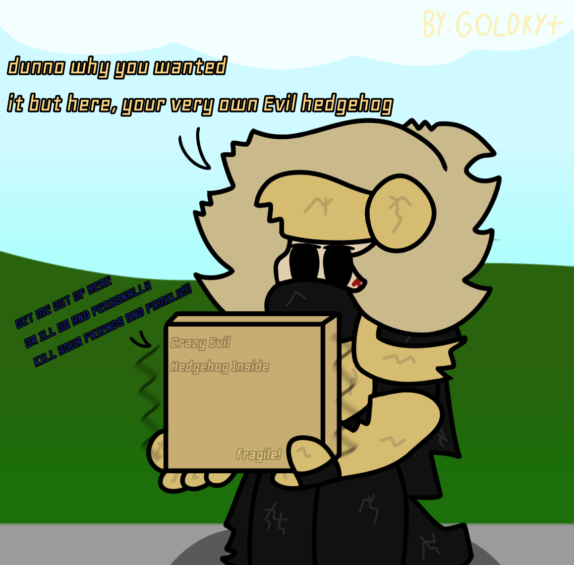 A very special Evil hedgehog Delivery