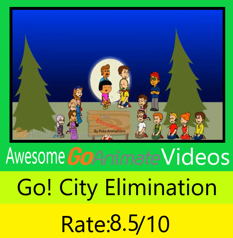 Awesome GoAnimate Videos #1: Go! City Elimination by literallyaaguy on ...