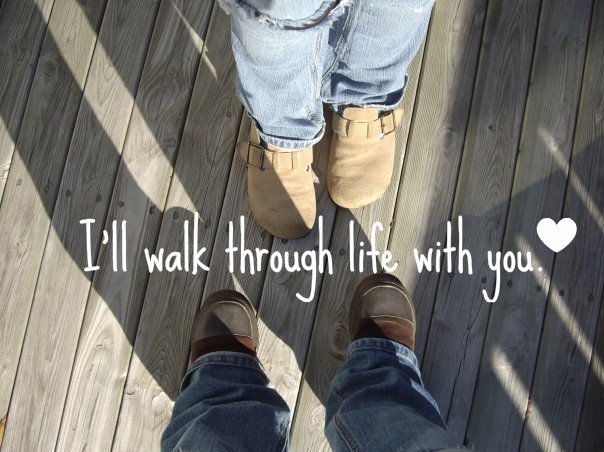 Ill Walk Through Life With You