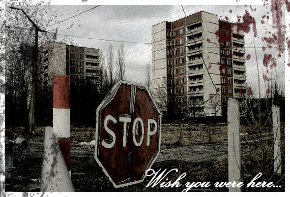 Chernobyl Postcard 1