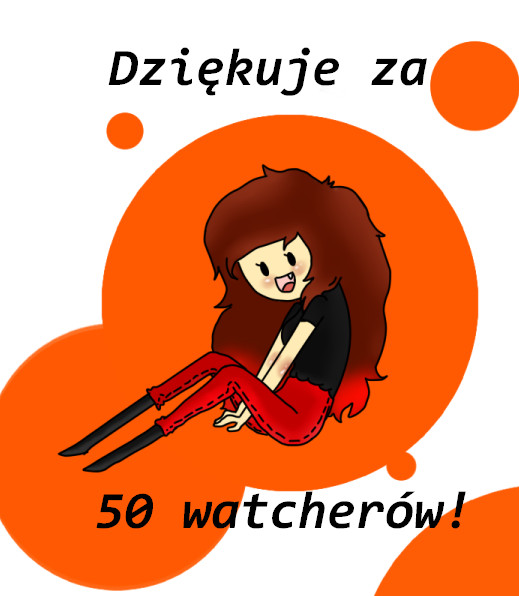 Dziekuje za 50 watcherow!