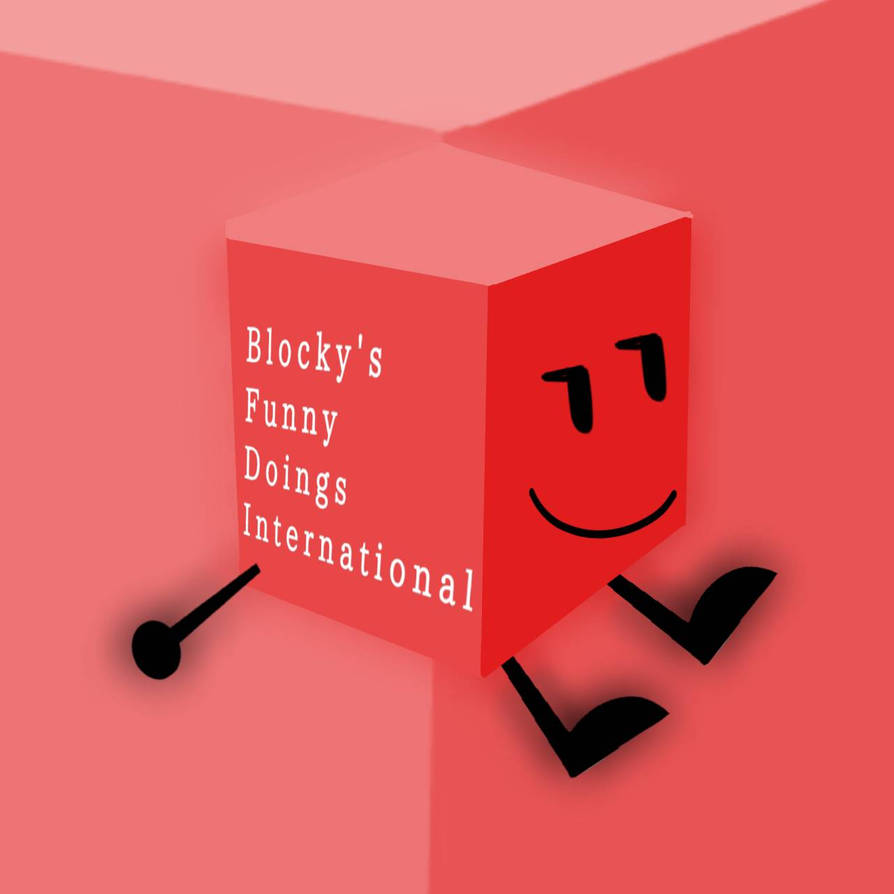 Blocky Rants Blocky's Funny Doings International (Art) by PessoaNormalNaNet on ...