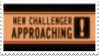 New Challenger Approaching Stamp by laprasking