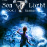 The Son of Light Book 1: Rebirth (Official Cover)