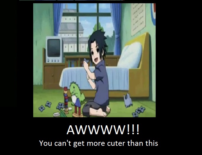 Sasuke Awwww cute motivational poster