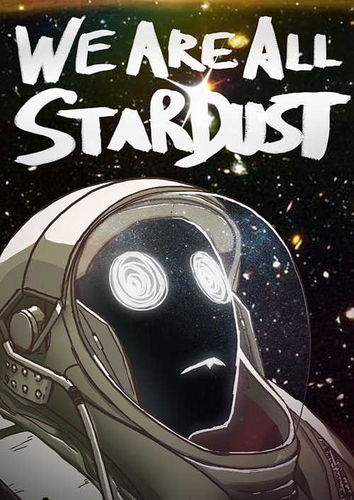 We Are All Stardust