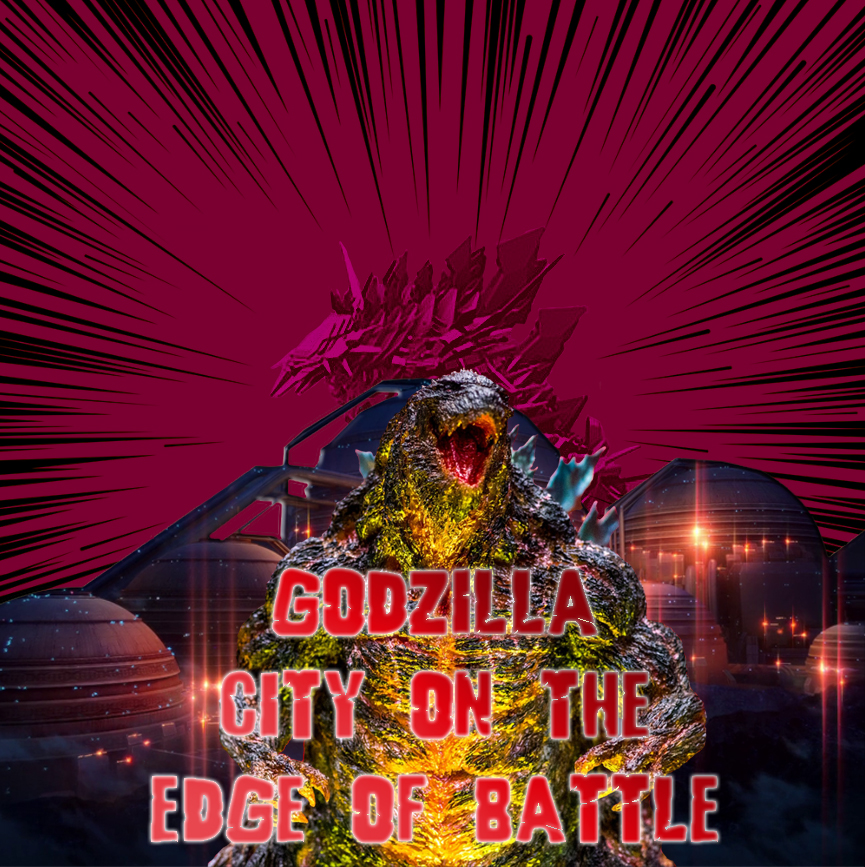 Godzilla City On The Edge Of Battle Poster By PrimalRageDude96 On godzilla-city-on-the-edge-of-battle-poster-by-primalragedude96-on