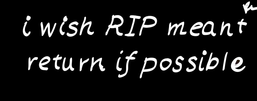 Your Rip RIP by TeddyBearGirl0001 on DeviantArt