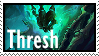 Thresh  Stamp Lol