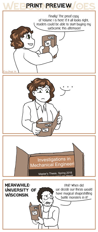 Webcomic Woes 8 - But I'm An Engineering Person