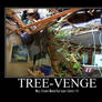 Tree-Venge