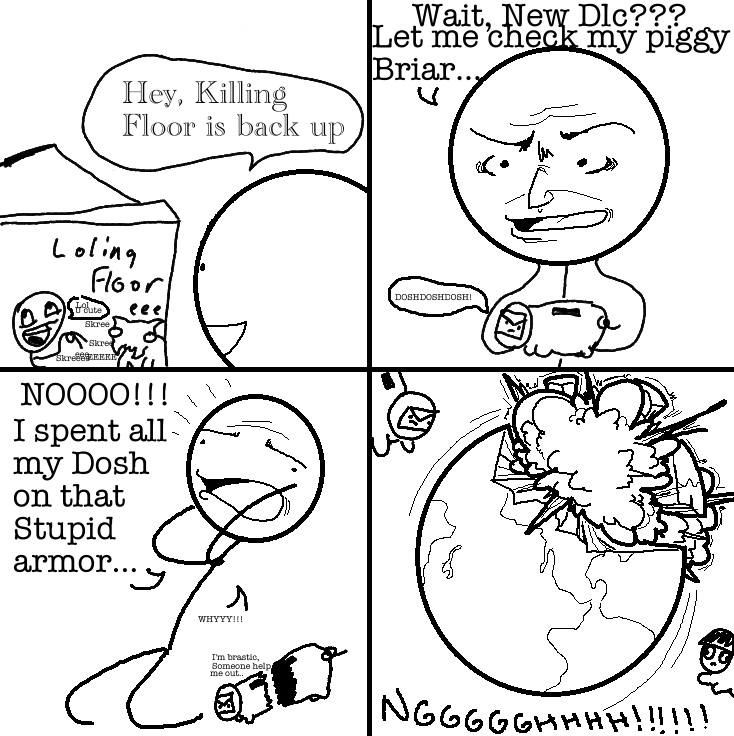 My Old Killing Floor Meme Pic By Drakusdarkwind On Deviantart My Old Killing Floor Meme Pic By Drakusdarkwind On Deviantart