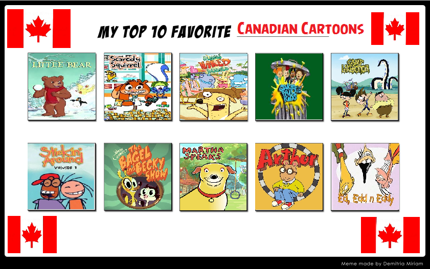 My Top 10 Favorite Canadian Cartoons By GreatKitty2000 On DeviantArt my-top-10-favorite-canadian-cartoons-by-greatkitty2000-on-deviantart